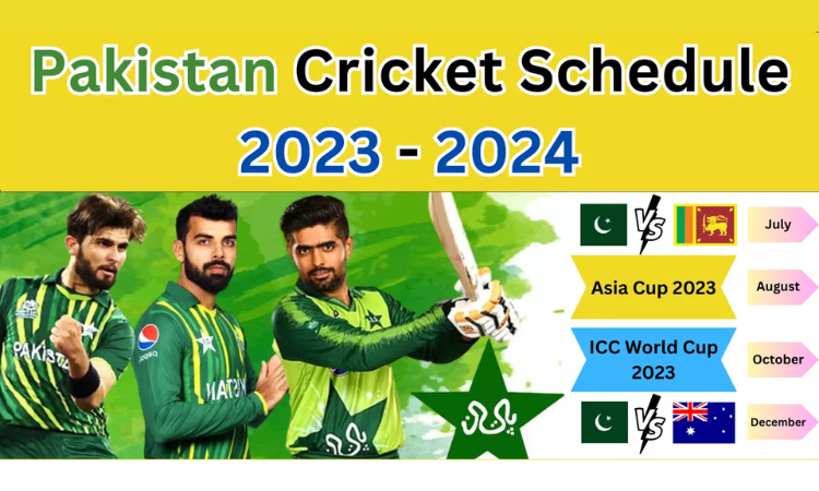 Complete Pakistan Cricket Schedule In 2023-2024